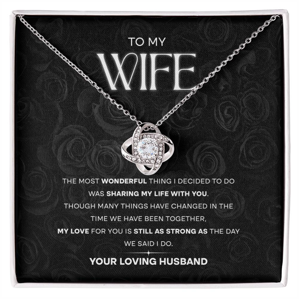 Sharing My Life With You Wife Gift From Husband Love Knot Necklace