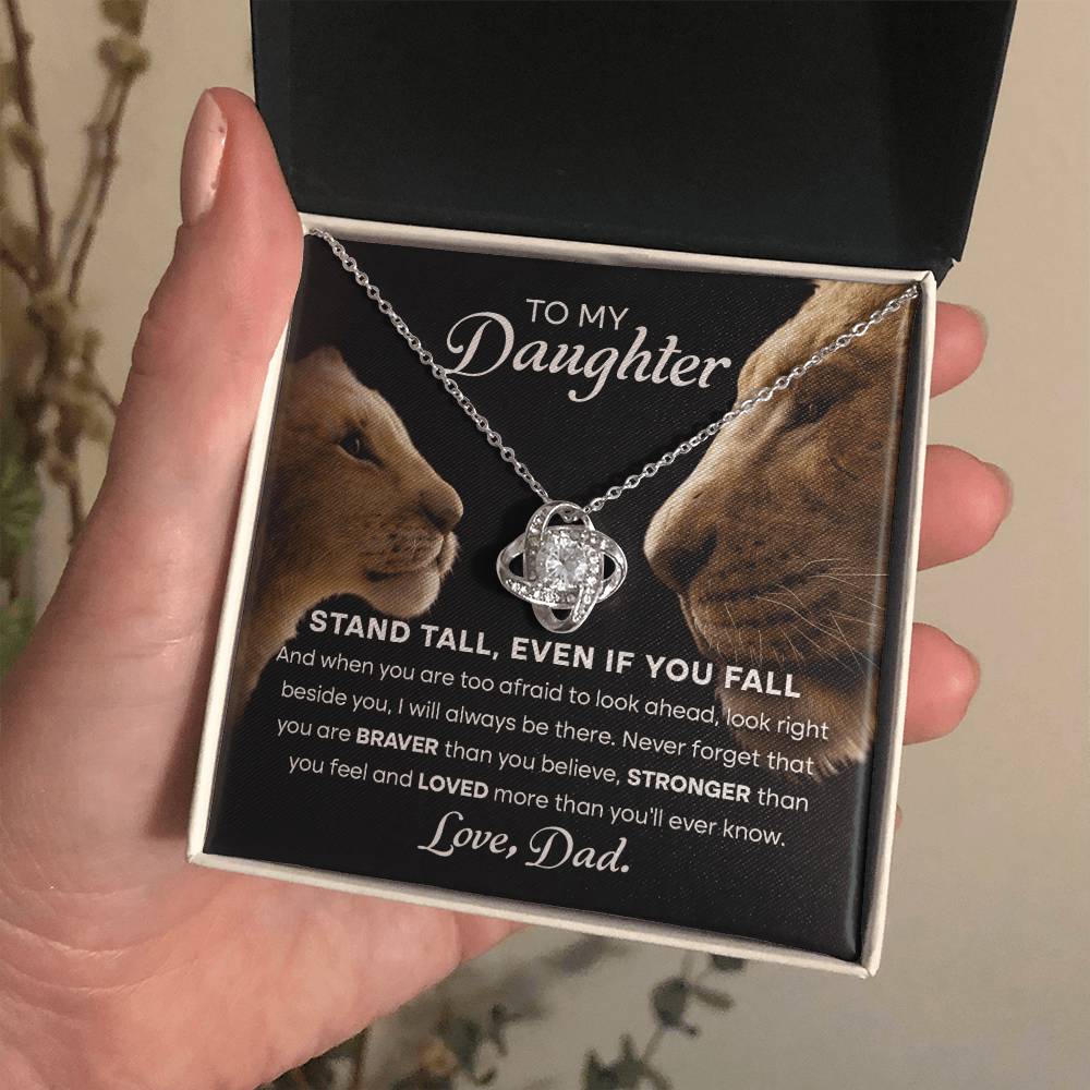 My Daughter Stand Tall From Dad Love Knot Necklace