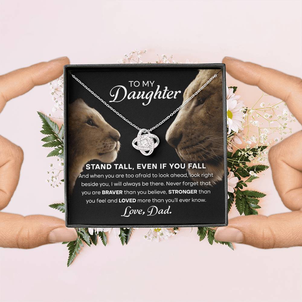 My Daughter Stand Tall From Dad Love Knot Necklace