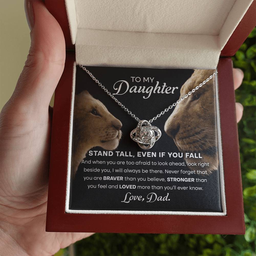 My Daughter Stand Tall From Dad Love Knot Necklace