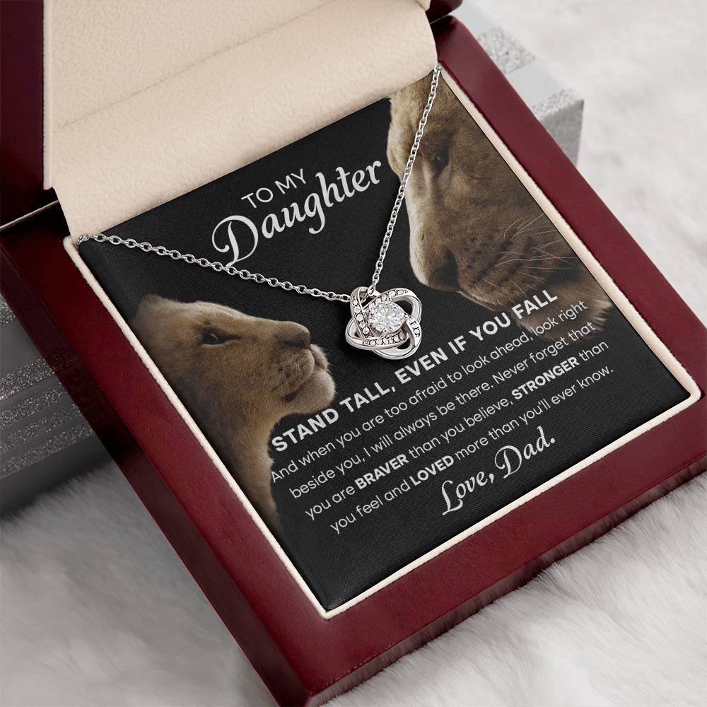 My Daughter Stand Tall From Dad Love Knot Necklace
