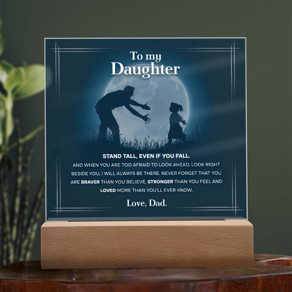 My Daughter Braver Stronger Acrylic Square