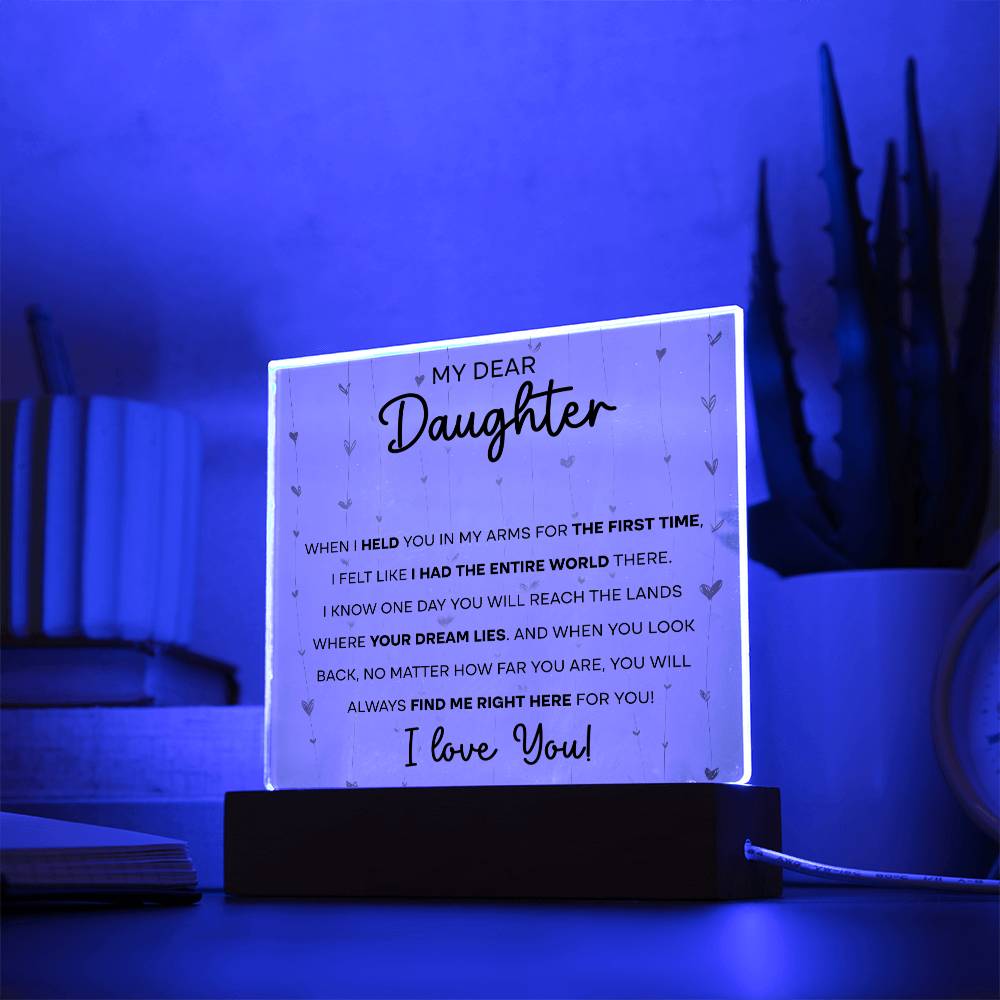 Dear Daughter Look Back Acrylic Square Acrylic Square with LED Base