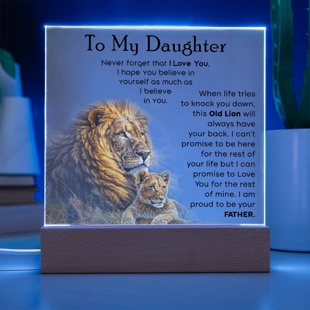 To My Daughter Old Lion Dad Acrylic Square