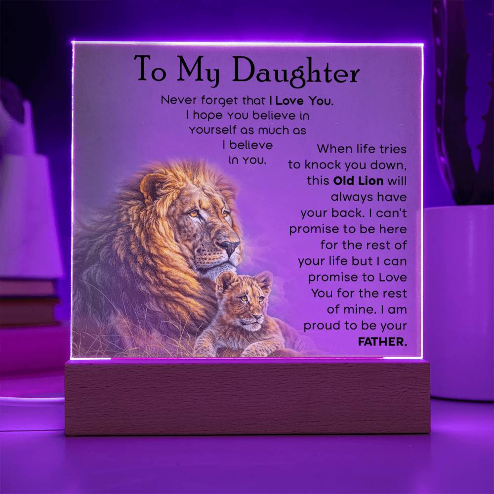 To My Daughter Old Lion Dad Acrylic Square