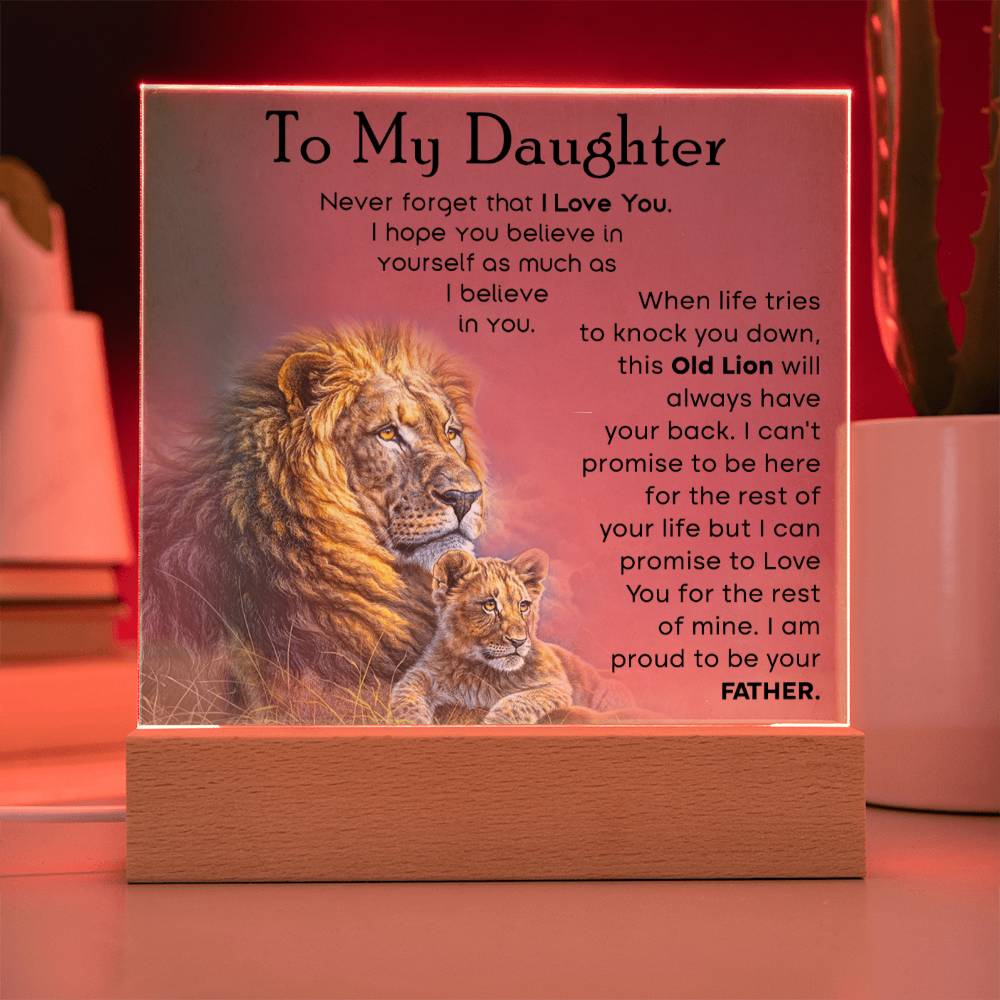 To My Daughter Old Lion Dad Acrylic Square Acrylic Square with LED Base