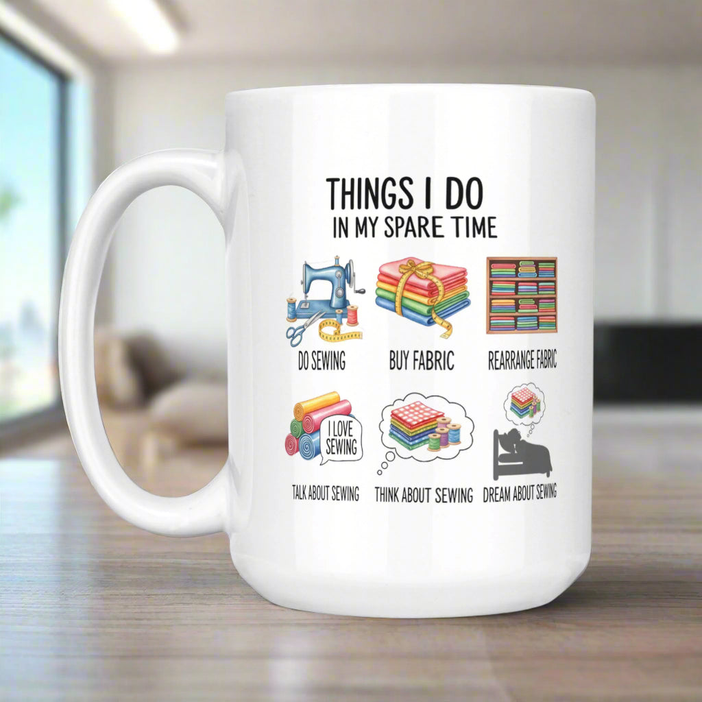 Spare Time Sewing White Mug White 15oz