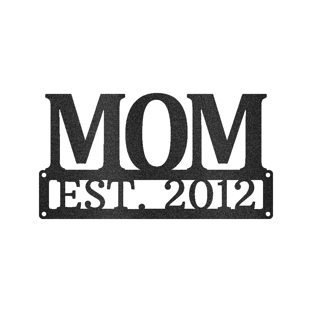 Custom Metal Sign for Mom - Personalized Mother’s Day Gift - Wall or Porch Decor Black