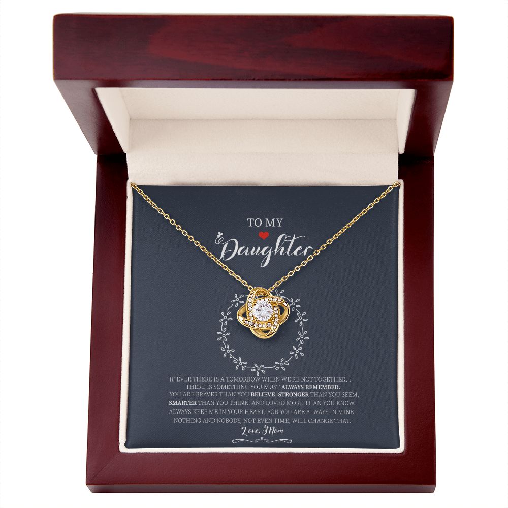 To My Daughter - Always Stronger - Love Knot Necklace - Precious Engraved