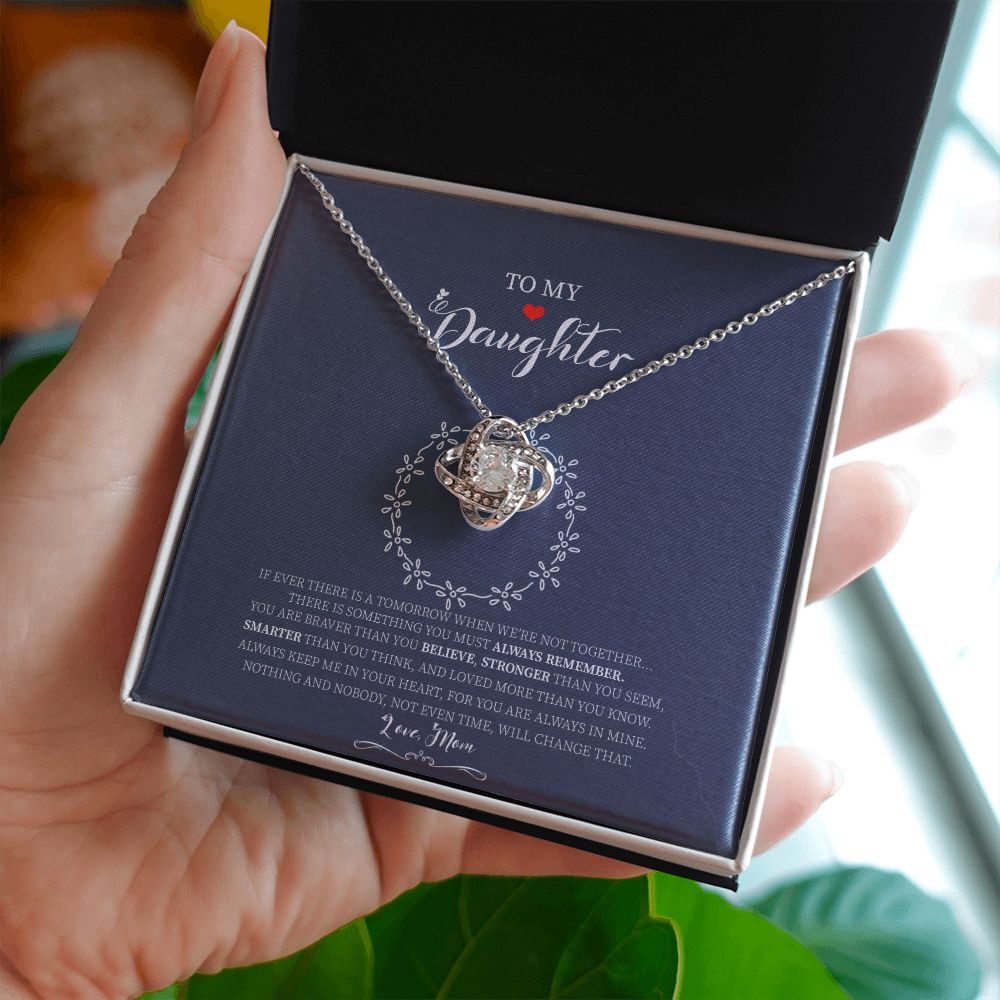 To My Daughter - Always Stronger - Love Knot Necklace - Precious Engraved