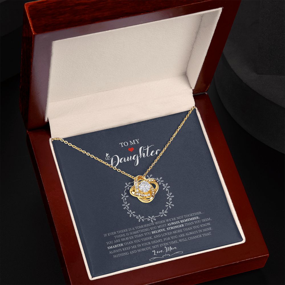 To My Daughter - Always Stronger - Love Knot Necklace - Precious Engraved