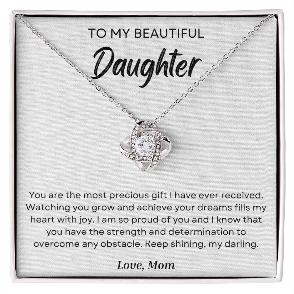 To My Daughter - You Are The Most Precious Gift - Love Knot Necklace - Precious Engraved