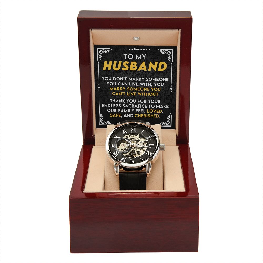 You Marry Someone You Can't Live Without Gift For Husband Men's Openwork Watch