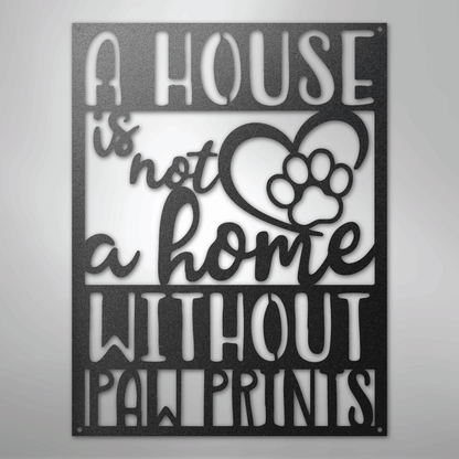 Metal Wall Art - Paw Print Home Sign