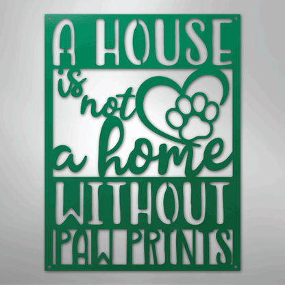 Metal Wall Art - Paw Print Home Sign Green