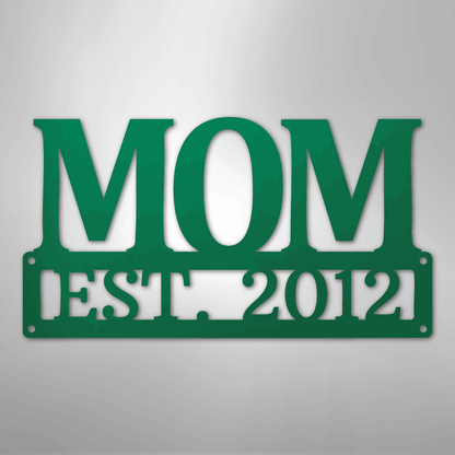 Custom Metal Wall Art - Personalized Mom Name Sign Green