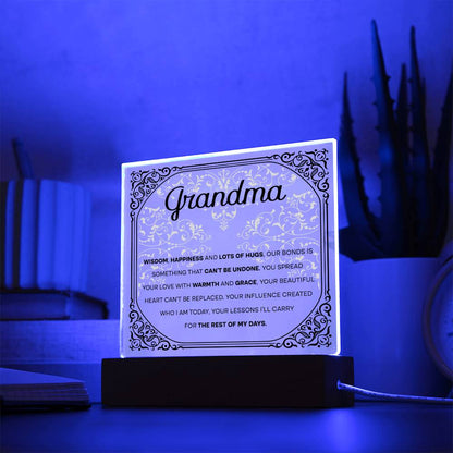 To My Grandma, Wisdom, Happiness Acrylic Square Acrylic Square with LED Base