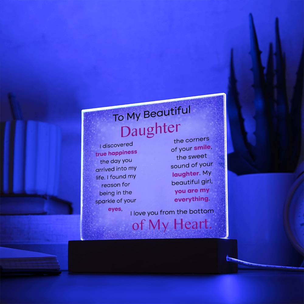 Daughter True Happiness Acrylic Square Acrylic Square with LED Base