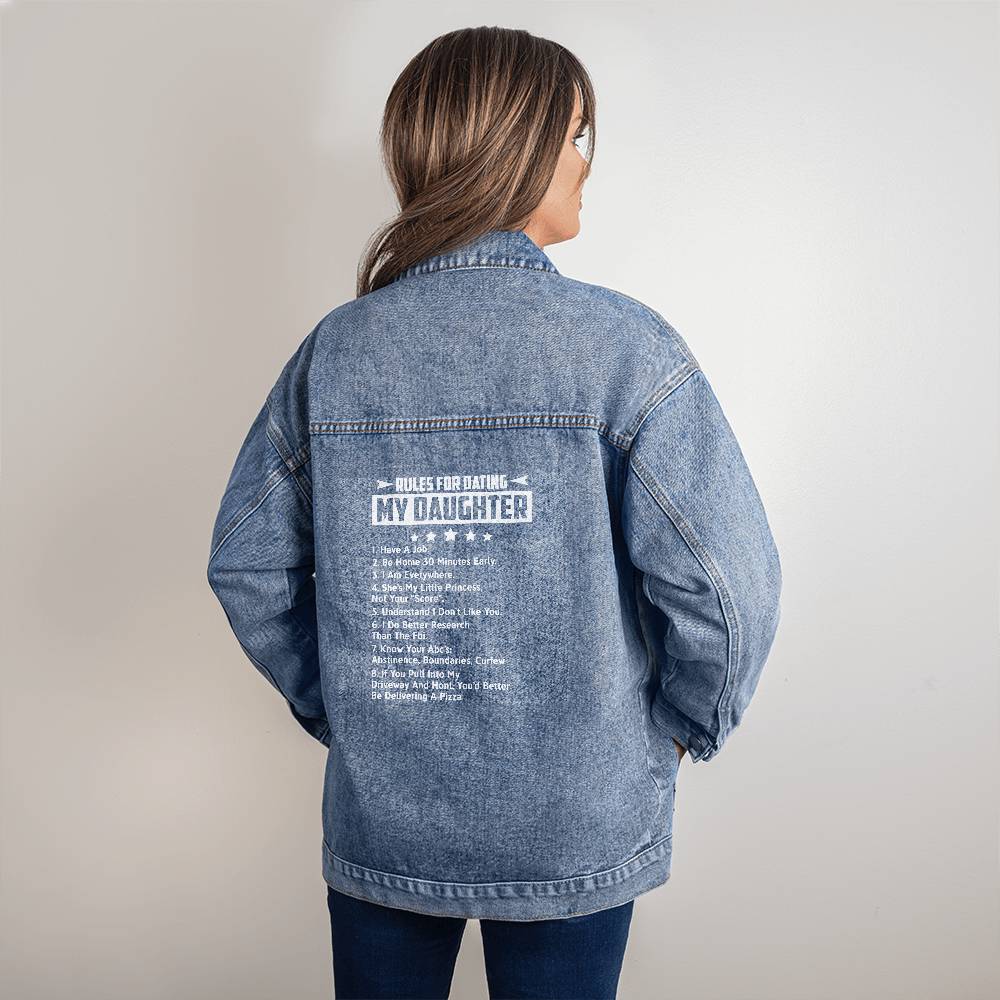 Rules For Dating My Daughter Oversized Women's Denim Jacket