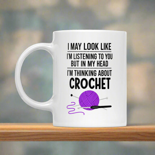 Crochet In My Head White Mug White 11oz