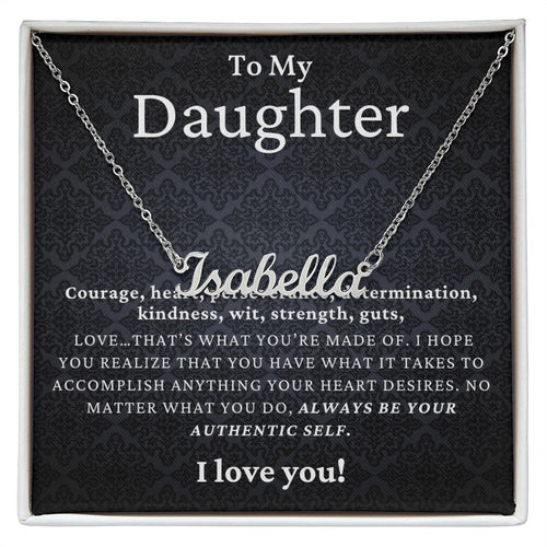 Always Be Your Authentic Self Gift For Daughter Custom Name Necklace Polished Stainless Steel Standard Box