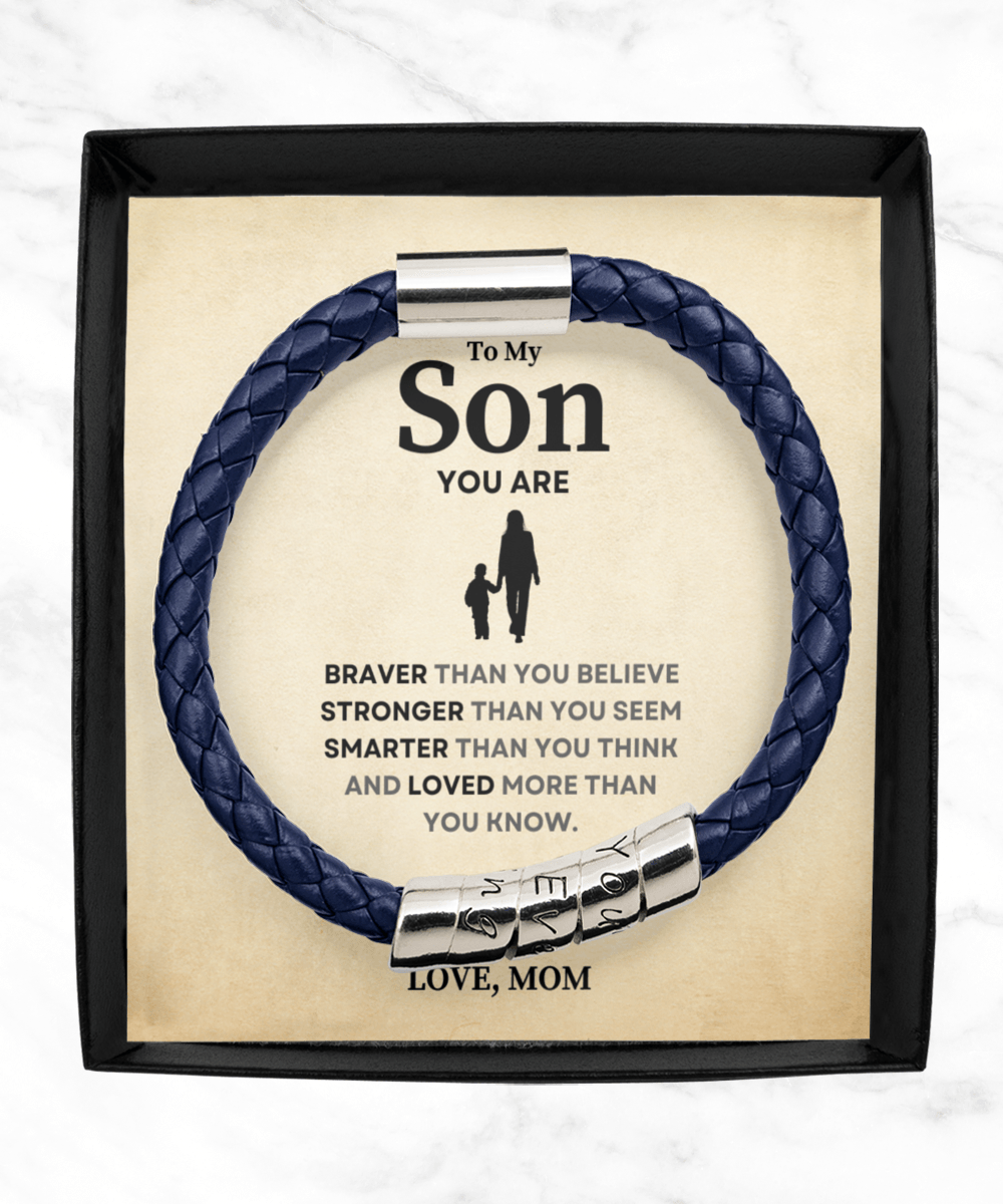 To my son 2025 you are braver bracelet