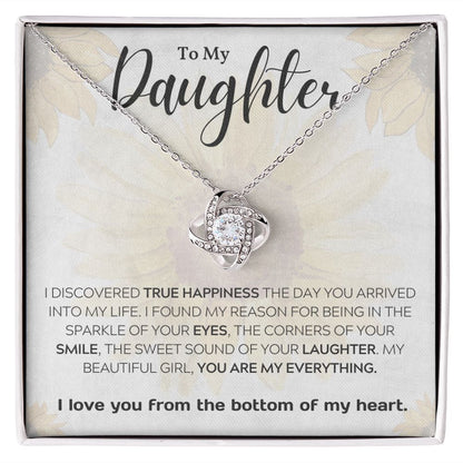 I Discovered True Happiness Gift For Daughter Love Knot Necklace - Precious Engraved