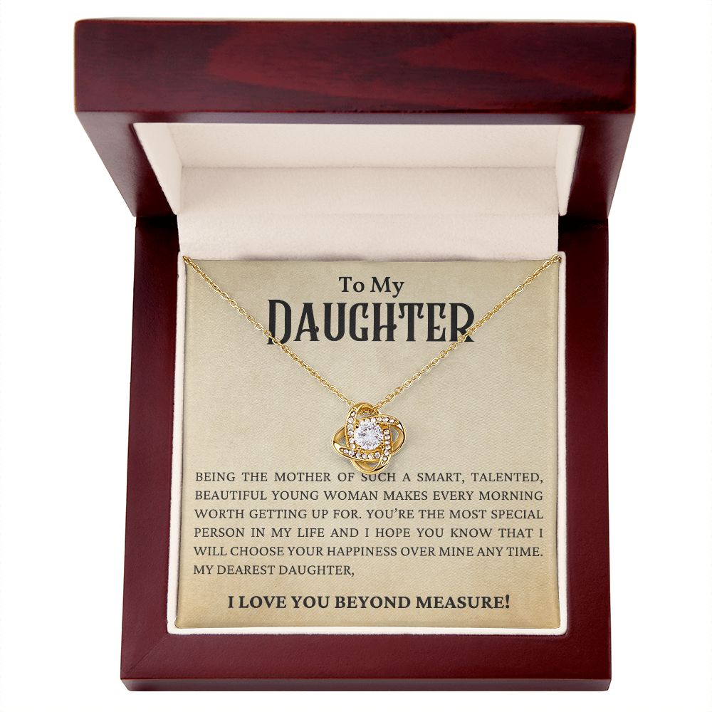 I Will Choose Your Happiness Gift For Daughter Love Knot Necklace - Precious Engraved