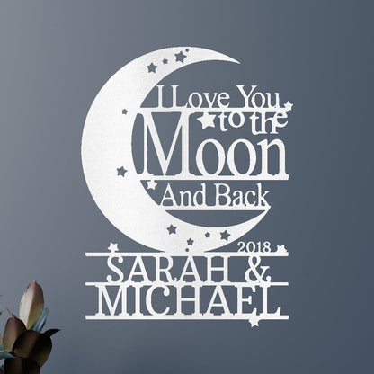 Wedding Gift Personalized Gifts - Custom Metal Sign, I Love You To The Moon and Back White