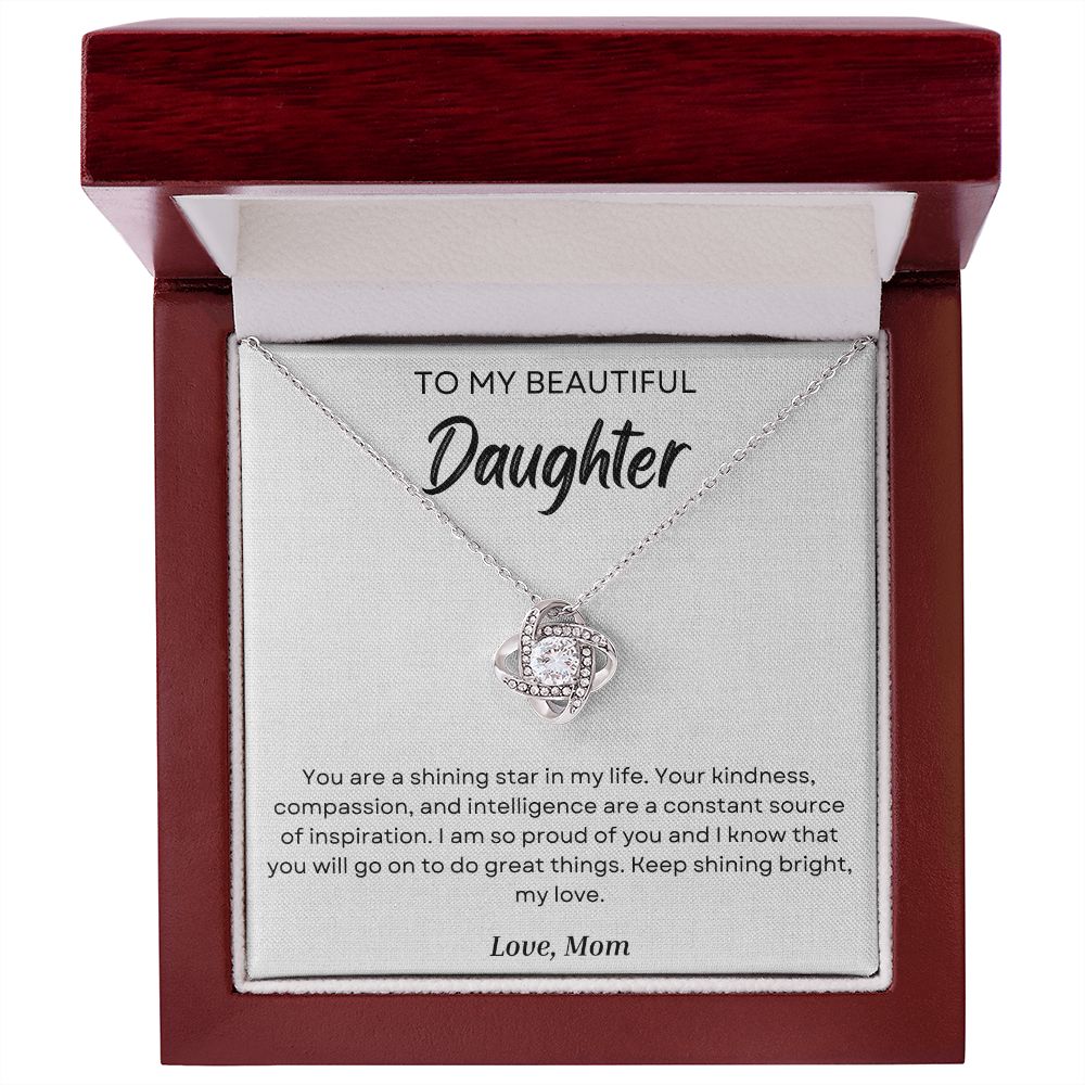 To My Daughter - You Are A Shining Star In My Life - Love Knot Necklace - Precious Engraved