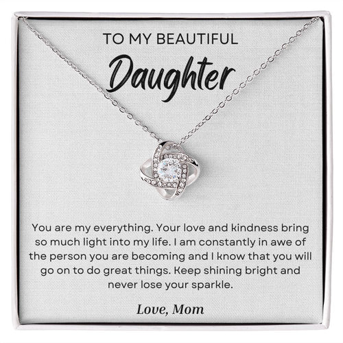 To My Daughter - You Are My Everything - Love Knot Necklace 14K White Gold Finish Standard Box