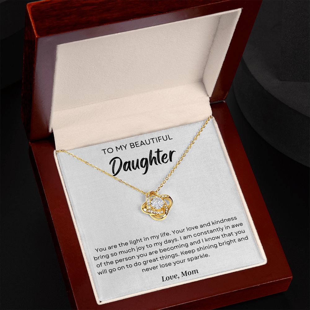 To My Daughter - You Are The Light In My Life - Love Knot Necklace - Precious Engraved