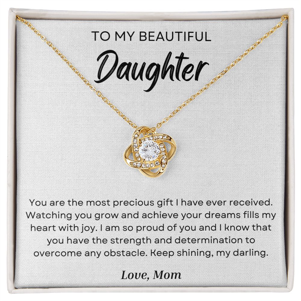 To My Daughter - You Are The Most Precious Gift - Love Knot Necklace - Precious Engraved