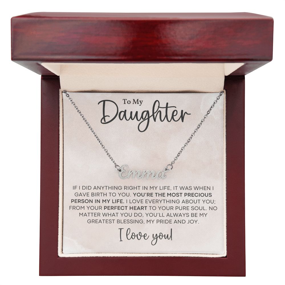 You Are The Most Precious Person In My Life Gift For Daughter Custom Name Necklace - Precious Engraved