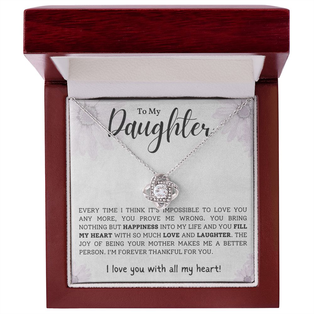 You Bring Nothing But Happiness Gift For Daughter Love Knot Necklace - Precious Engraved